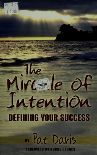 The Miracle of Intention: Defining Your Success