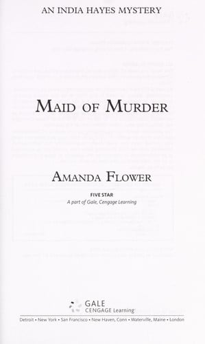 Maid of Murder (An India Hayes Mystery)