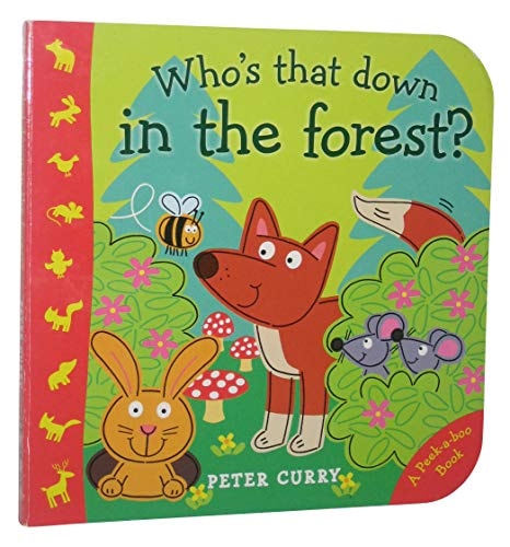 Who's That Down in the Forest?