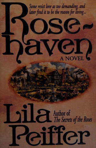Rosehaven: A Novel