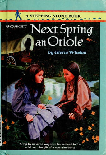 Next Spring an Oriole (A Stepping Stone Book(TM))