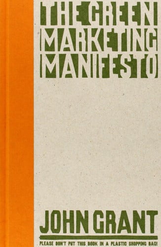The Green Marketing Manifesto
