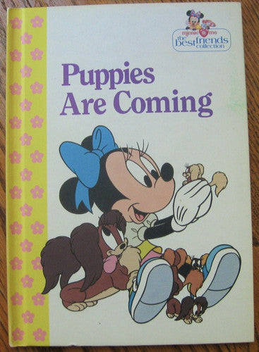 Puppies are coming (Minnie 'n me, the best friends collection)