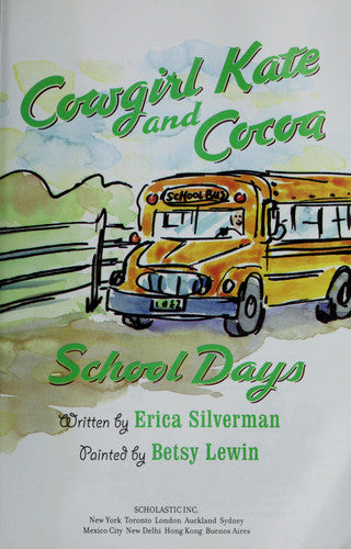 Cowgirl Kate and Cocoa School Days