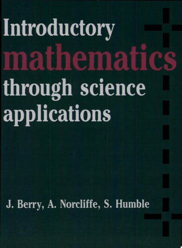 Introductory Mathematics through Science Applications