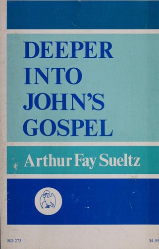 Deeper into John's Gospel