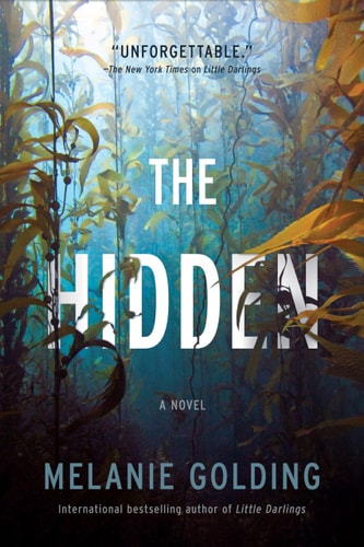 The Hidden A Novel