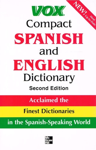 Vox Compact Spanish and English Dictionary English-Spanish/Spanish-English