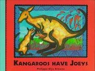 Kangaroos Have Joeys