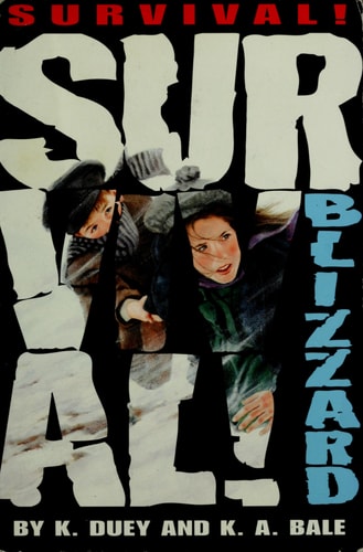Blizzard (Survival! Series Book 3)
