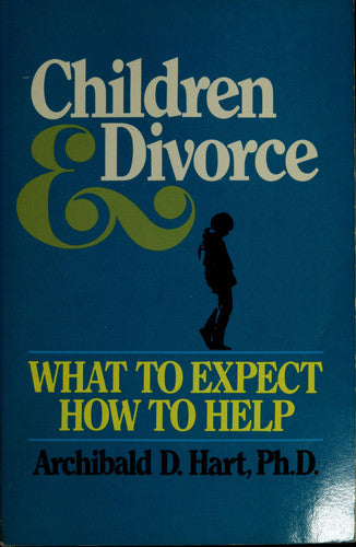 Children & divorce: What to expect, how to help