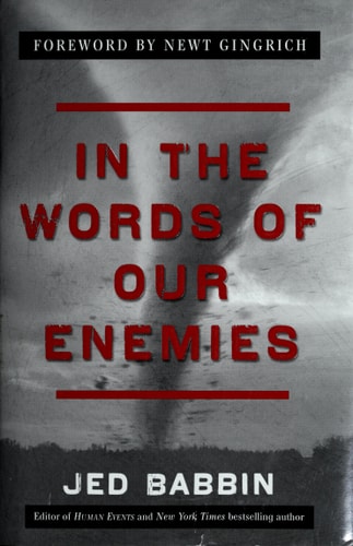 In the Words of Our Enemies