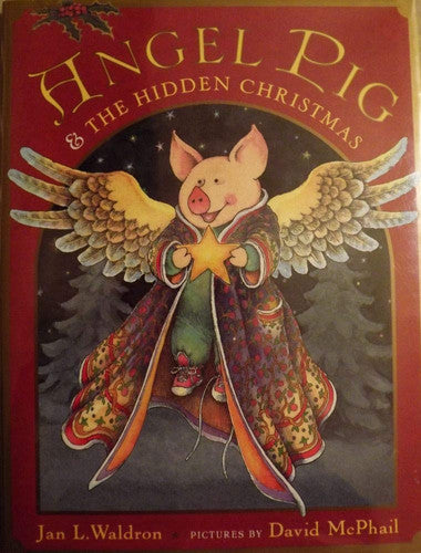 Angel Pig & the hidden Christmas