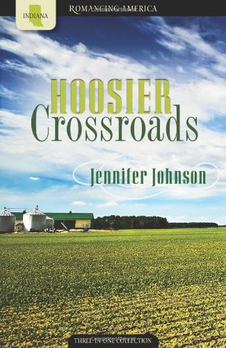 Hoosier Crossroads: Picket Fence Pursuit/Pursuing the Goal/In Pursuit of Peace (Romancing America: Indiana)