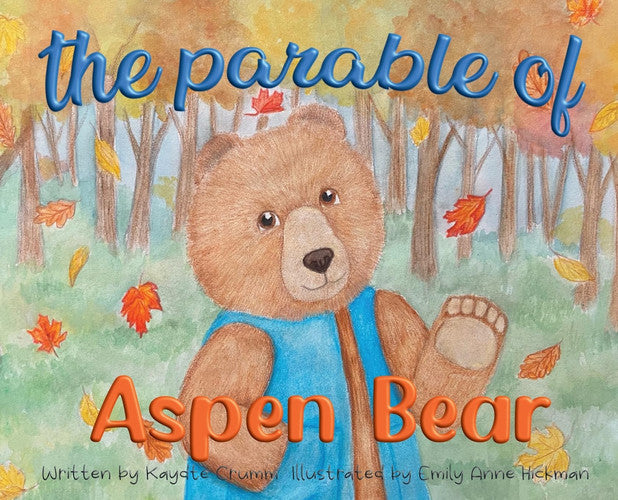 The Parable of Aspen Bear (Forest of Seasons)