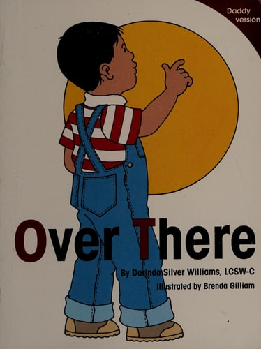 Over There Daddy Version