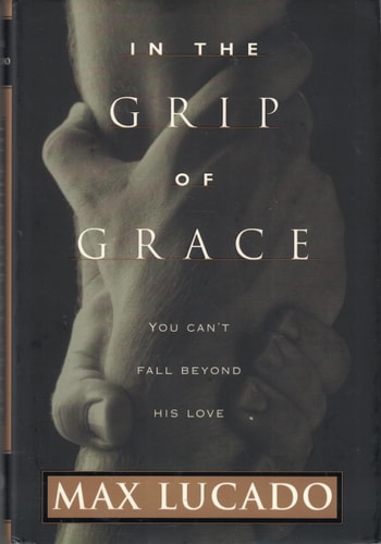 In The Grip Of Grace