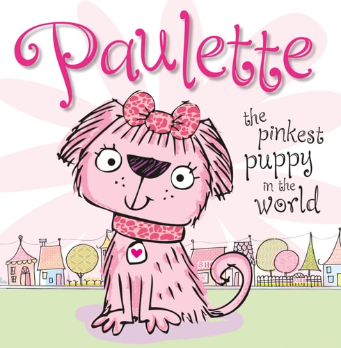Paulette the Pinkest Puppy in the World