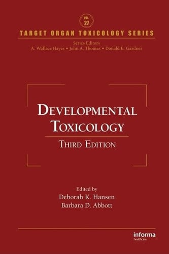 Developmental Toxicology (Target Organ Toxicology Series)
