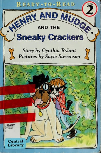 Henry and Mudge and the Sneaky Crackers