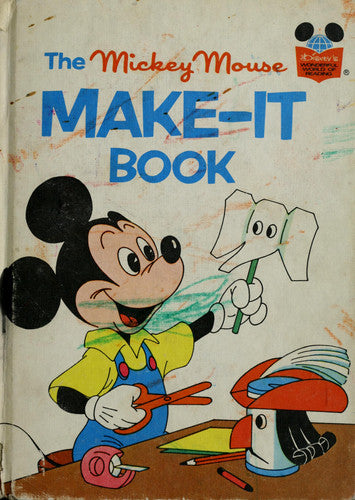 The Mickey Mouse Make-It Book. (Disney's Wonderful World of Reading)