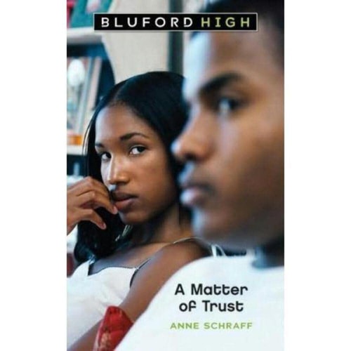 A Matter of Trust (Bluford High Series #2)