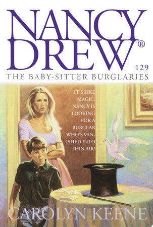The Baby-Sitter Burglaries (129) (Nancy Drew)