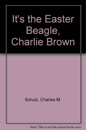 It's the Easter Beagle, Charlie Brown