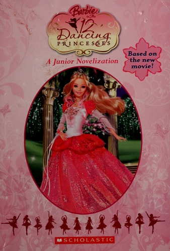 Barbie in the 12 Dancing Princesses A Junior Novelization