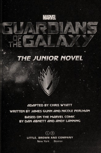 Marvel's Guardians of the Galaxy: The Junior Novel