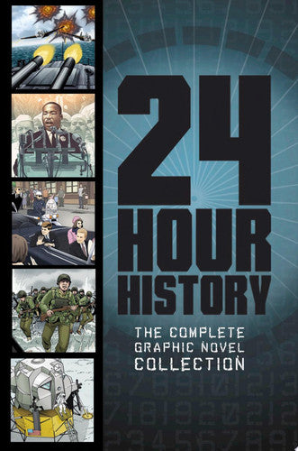 24 hour history, the complete graphic novel collection