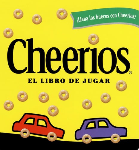 Cheerios : El Libro De Jugar/The Cheerios Play Book