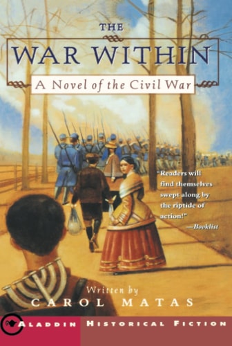 The War Within A Novel of the Civil War