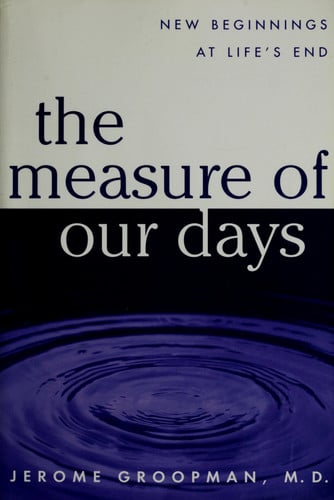 The Measure of Our Days