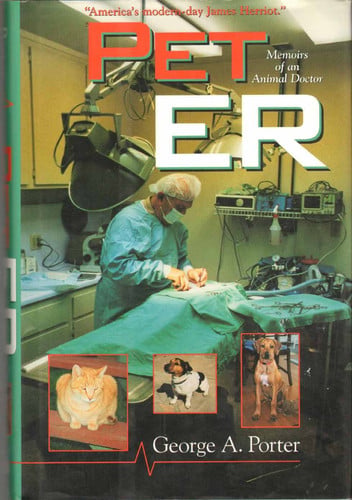 Pet ER : Memoirs of an Animal Doctor