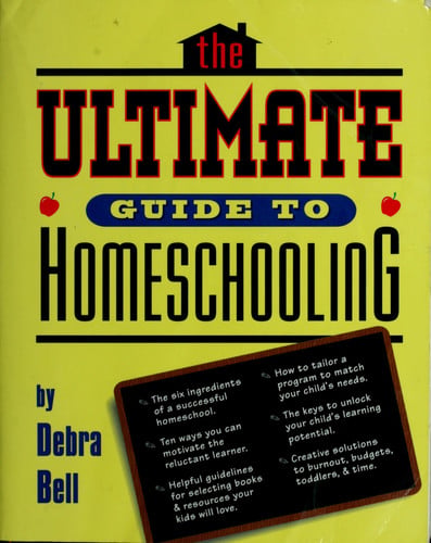 The Ultimate Guide to Homeschooling