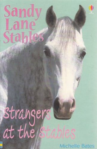 Strangers at the Stables (Sandy Lane Stables Series)