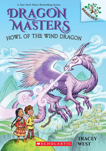 Howl of the Wind Dragon: a Branches Book (Dragon Masters #20)