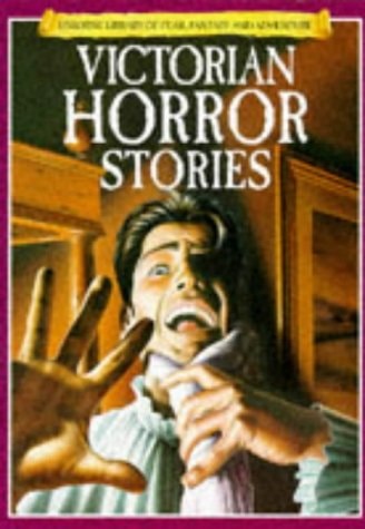 Victorian Horror Stories