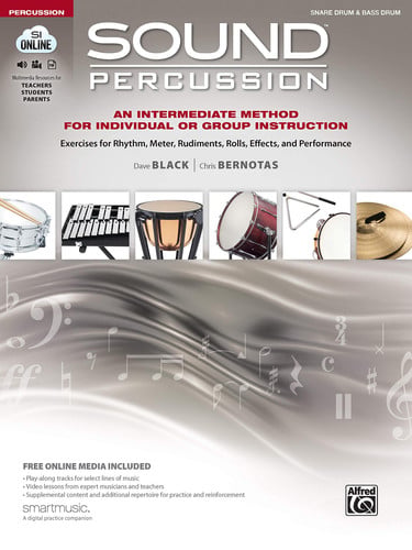 Sound Percussion--An Intermediate Method for Individual or Group Instruction: Exercises for Rhythm, Meter, Rudiments, Rolls, Effects, and Performance ... Media (Sound Innovations: Sound Percussion)