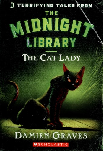 The Cat Lady (The Midnight Library)