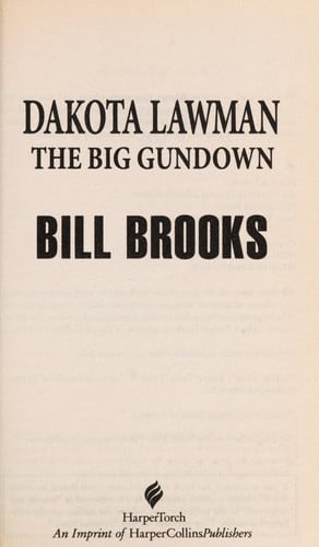 Dakota Lawman: The Big Gundown (dakota Lawman)
