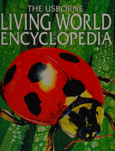 The Usborne Living World Encyclopedia
