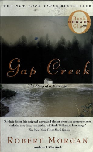 Gap Creek: The Story of a Marriage (Oprah's Book Club)