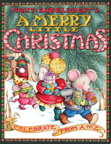 Mary Engelbreit's A Merry Little Christmas Celebrate from A to Z