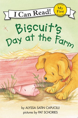 Biscuit's Day at the Farm (My First I Can Read)