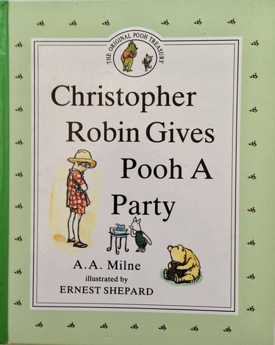 Christopher Robin Gives Pooh a Party