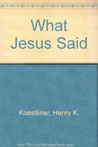 What Jesus Said