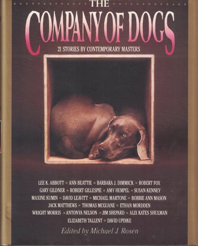 The Company of Dogs: Twenty-One Stories by Contemporary Masters