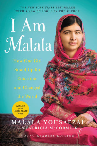 I Am Malala How One Girl Stood Up for Education and Changed the World (Young Readers Edition)